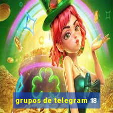 grupos de telegram 18